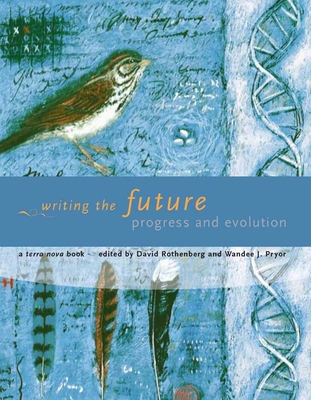 Writing the Future: Progress and Evolution 0262182351 Book Cover