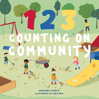 123 Counting on Community: A Board Book 1641709529 Book Cover