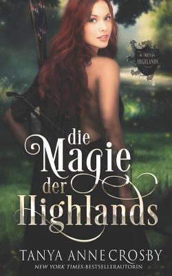 Die Magie der Highlands [German] 1973345358 Book Cover