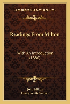 Readings From Milton: With An Introduction (1886) 1164917099 Book Cover