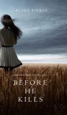 Before he Kills (A Mackenzie White Mystery-Book 1) 1632916800 Book Cover