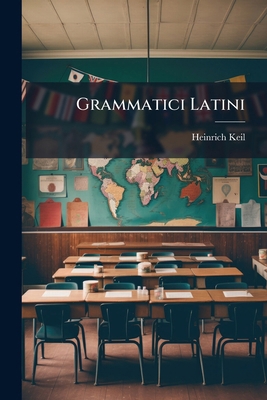 Grammatici Latini [Italian] 1248197003 Book Cover