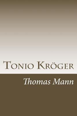 Tonio Kröger [German] 1499286929 Book Cover