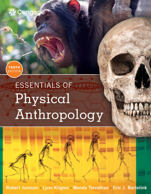 Bundle: Essentials of Physical Anthropology, Lo... 1337601489 Book Cover