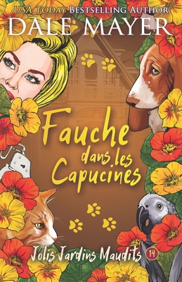 Fauche dans les capucines [French] 1773368532 Book Cover