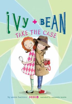 Ivy + Bean Take the Case 1470382687 Book Cover