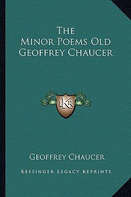 The Minor Poems Old Geoffrey Chaucer 1162912723 Book Cover