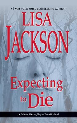 Expecting to Die 1491531932 Book Cover