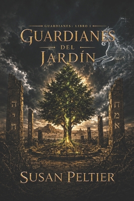 Guardianes del Jardin [Spanish]            Book Cover