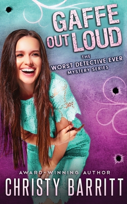 Gaffe Out Loud B0CXWV1FXY Book Cover