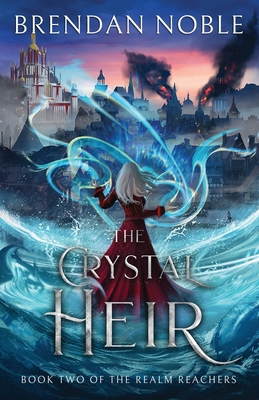 The Crystal Heir 1954985142 Book Cover