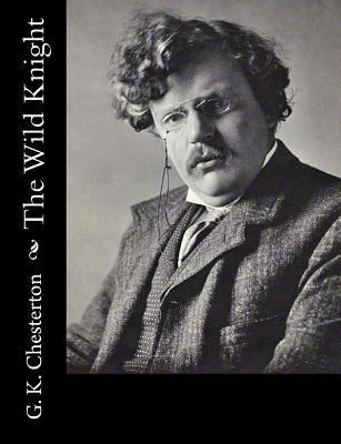 The Wild Knight 1502723123 Book Cover