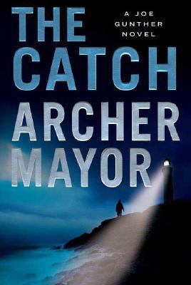 The Catch: A Joe Gunther Novel (Joe Gunther Ser... B007H8X03W Book Cover