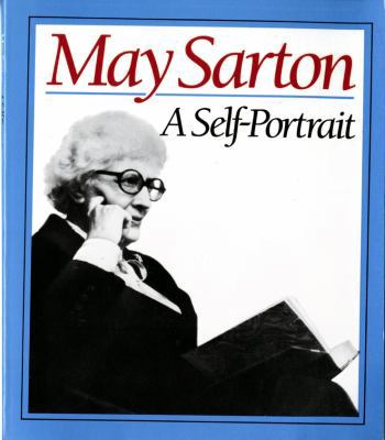 May Sarton: A Self Portrait 039330535X Book Cover