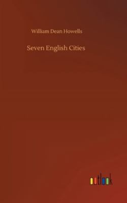 Seven English Cities 3752357193 Book Cover