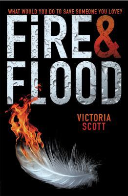Fire & Flood 0545730481 Book Cover
