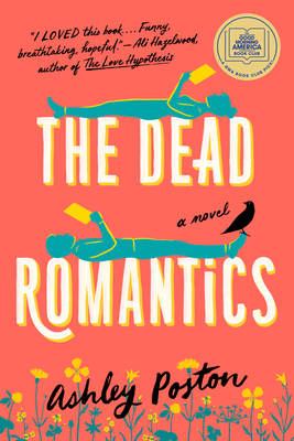 The Dead Romantics: A GMA Book Club Pick (a Novel) 0593336488 Book Cover