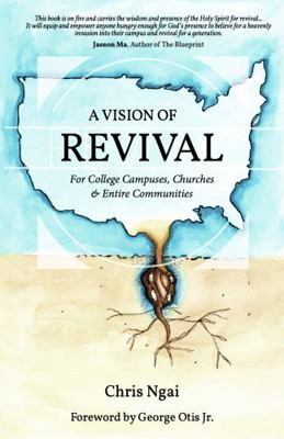 A Vision of REVIVAL for College Campuses 0998510009 Book Cover