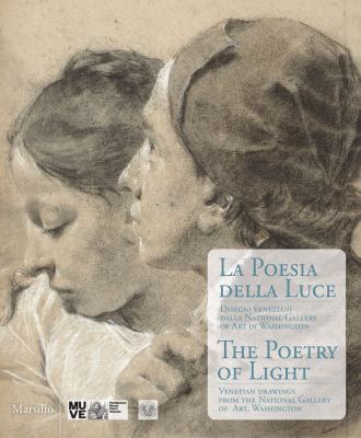 The Poetry of Light: Venetian Drawings from the... 8831720503 Book Cover