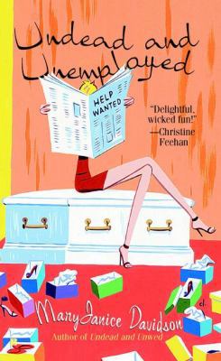 Undead and Unemployed: A Queen Betsy Novel B006U1RFWO Book Cover