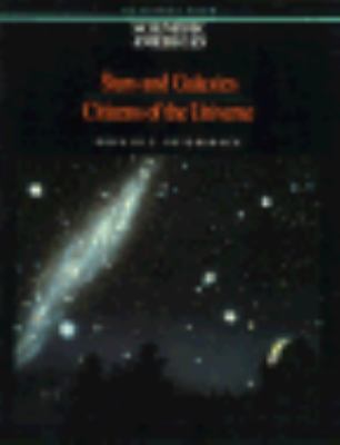 Stars and Galaxies: Citizens of the Universe: R... 0716720698 Book Cover