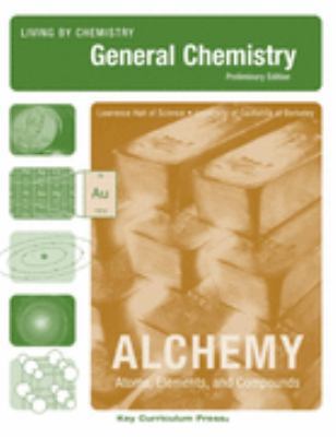Living By Chemistry: Alchemy: Preliminary Editi... 1559537000 Book Cover
