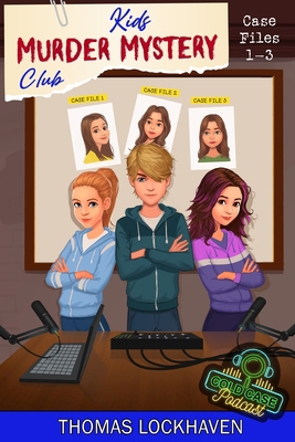 Cold Case Podcast - Case Files 1-3: Kids Murder... [Large Print] 1639110461 Book Cover