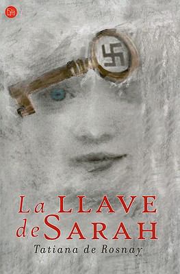 La Llave de Sarah / Sarah's Key [Spanish] 8466321551 Book Cover