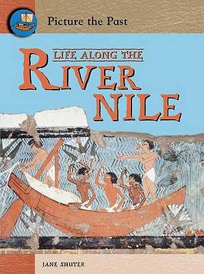 Life Along the River Nile 0431113114 Book Cover