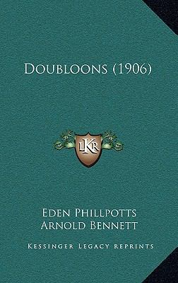 Doubloons (1906) 1164779370 Book Cover
