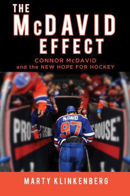 The McDavid Effect: Connor McDavid and the New ... 150114605X Book Cover