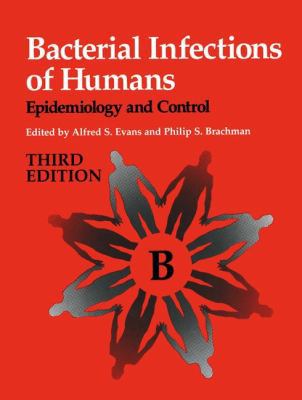 Bacterial Infections of Humans: Epidemiology an... 0306453231 Book Cover