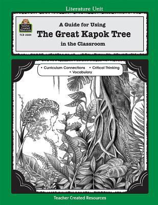 A Guide for Using the Great Kapok Tree in the C... 1576900843 Book Cover