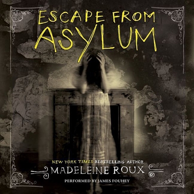 Escape from Asylum 1504733983 Book Cover