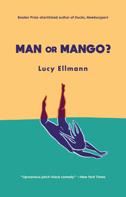Man or Mango?: A Lament 1771964952 Book Cover