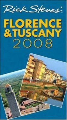 Rick Steves' Florence & Tuscany 1566918545 Book Cover