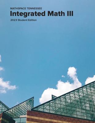 MATHSPACE TENNESSEE: Integrated Math III 2023 Digital + Print Text Bundle (hardcover) - Student Access 1 Year