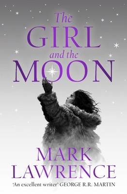 The Girl and the Moon (Book of the Ice) 0008284881 Book Cover