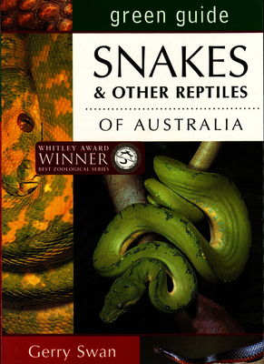 Green Guide: Snakes of Australia 1864363428 Book Cover