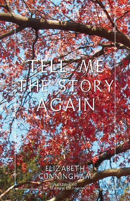 Tell Me The Story Again 1948796813 Book Cover