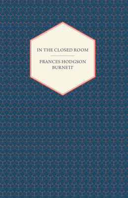 In The Closed Room 1408669749 Book Cover