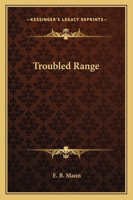 Troubled Range 1163820458 Book Cover