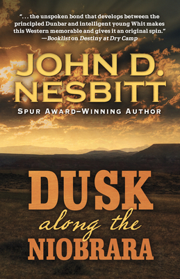Dusk Along the Niobrara 1432858297 Book Cover