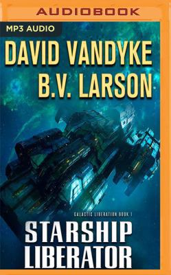 Starship Liberator 1543619304 Book Cover