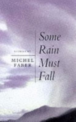 Some Rain Must Fall 0862418232 Book Cover