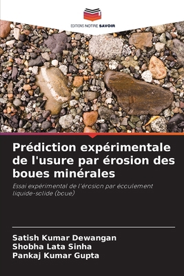 Prédiction expérimentale de l'usure par érosion... [French] 6208052882 Book Cover