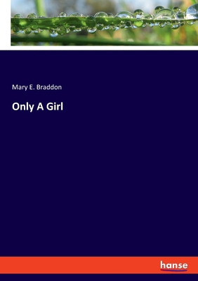 Only A Girl 3348086124 Book Cover