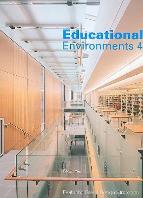 Educational Environments No. 4 1584711671 Book Cover