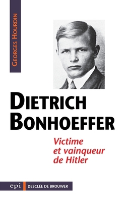 Dietrich Bonhoeffer [French] 2220035212 Book Cover