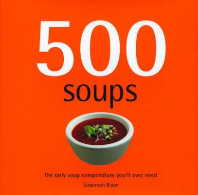 500 Soups B01C6W5RZC Book Cover